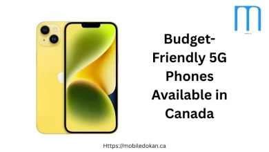 Budget-Friendly 5G Phones Available in Canada